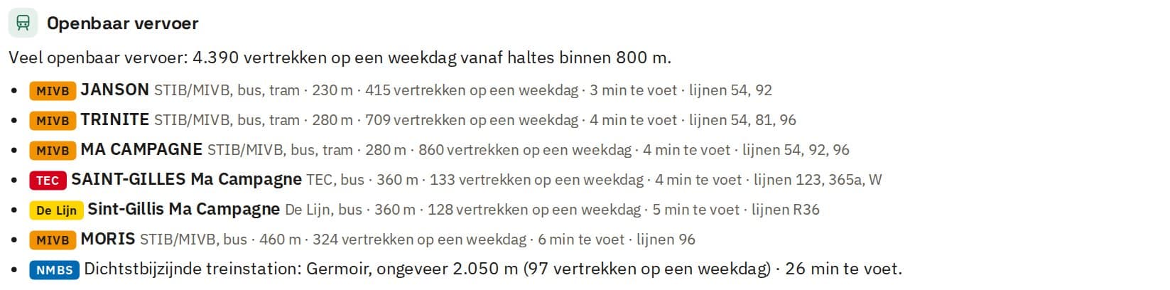 Openbaar vervoer bij het adres: haltes met hun vervoerder, lijnen en vertrekken op een weekdag.